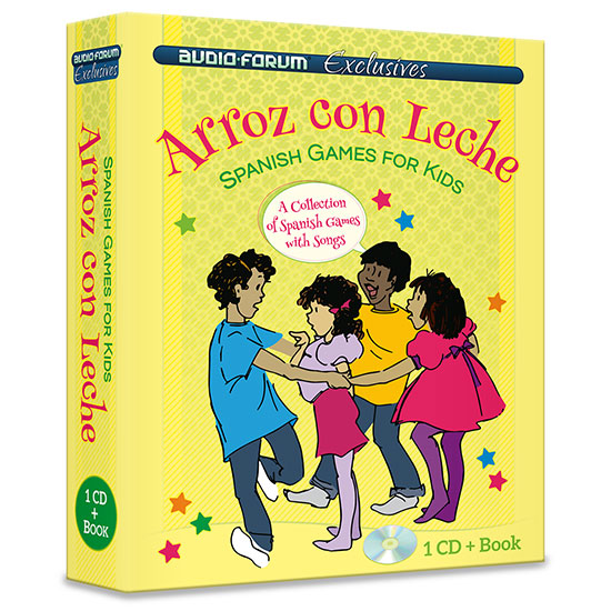 Spanish for Kids: Arroz Con Leche (CD/Book)