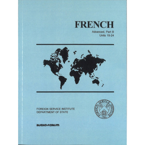 FSI: Basic French Advanced B