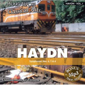 Heard Before Classical Hits: Haydn Vol. 1