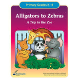 Alligators to Zebras (Gr. K-4) - PDF DOWNLOAD