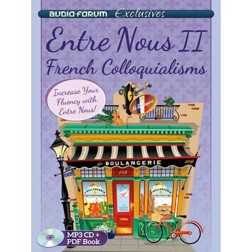 Entre Nous 2 - French French Colloquialisms (MP3/PDF)