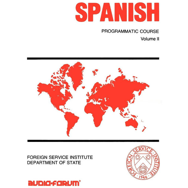 FSI: Programmatic Spanish 2 (Textbook)
