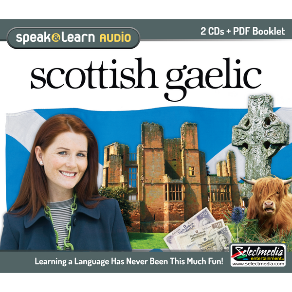 Speak & Learn Scottish Gaelic (2 CDs)