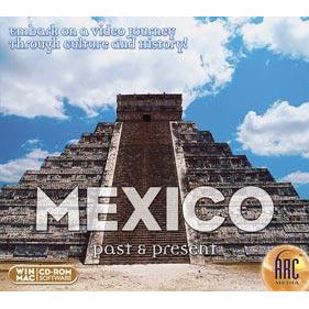 Past & Present: Mexico