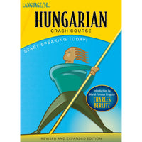 Hungarian Crash Course by LANGUAGE/30 (2 CDs)