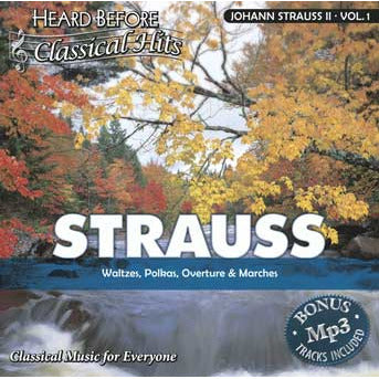 Heard Before Classical Hits: Johann Strauss II Vol. 1 (Download)
