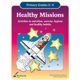 Healthy Missions (Gr. 2-4) - PDF DOWNLOAD